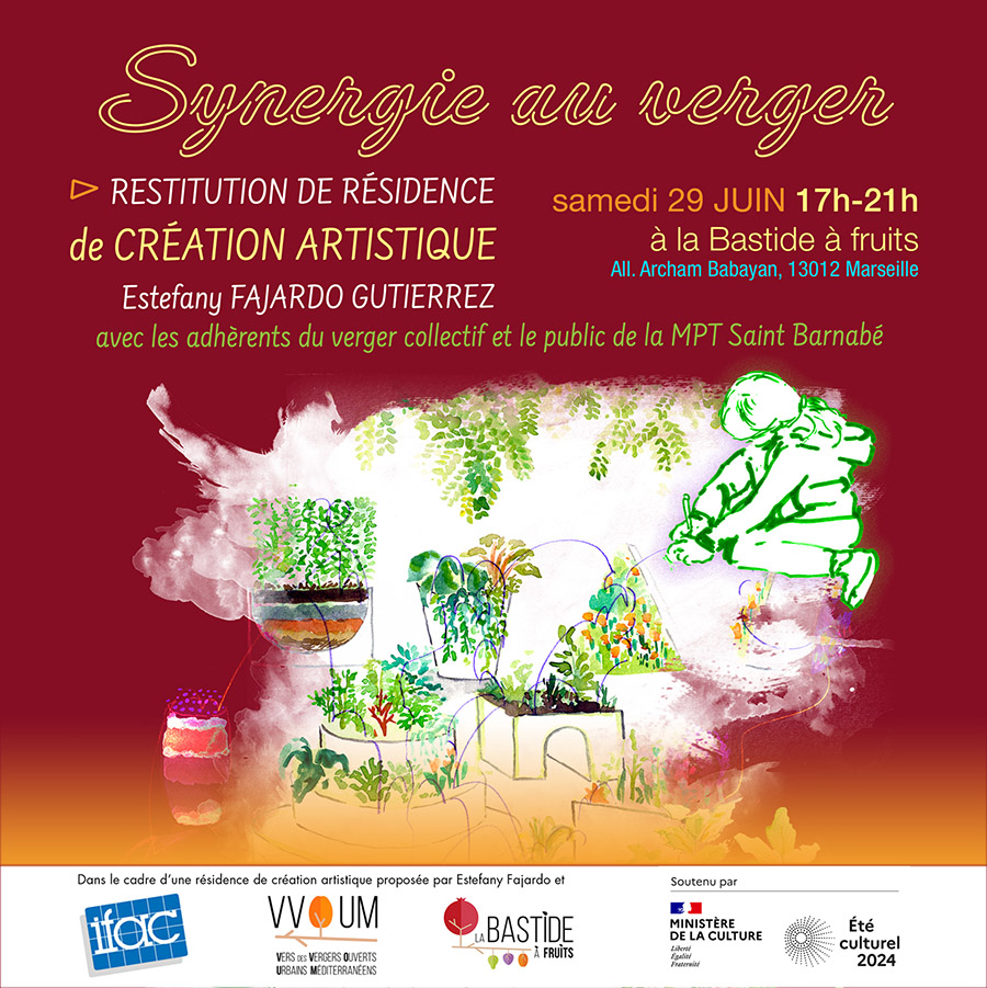 Synergie au verger - sortie de résidence artistique - Estefany Fajardo Gutiérrez